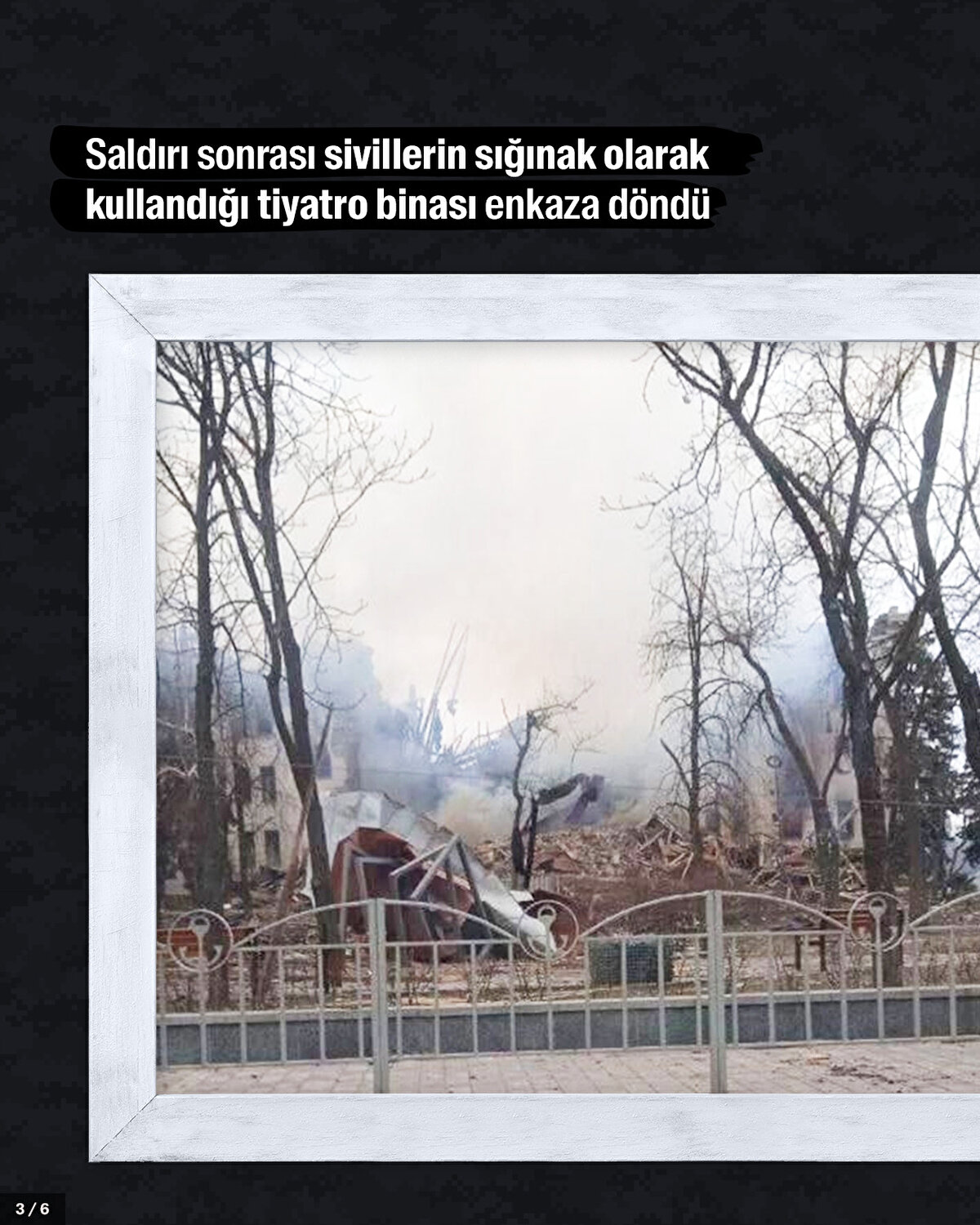 Saldırı sonrası sivillerin sığınak olarak kullandığı tiyatro binası enkaz döndü.