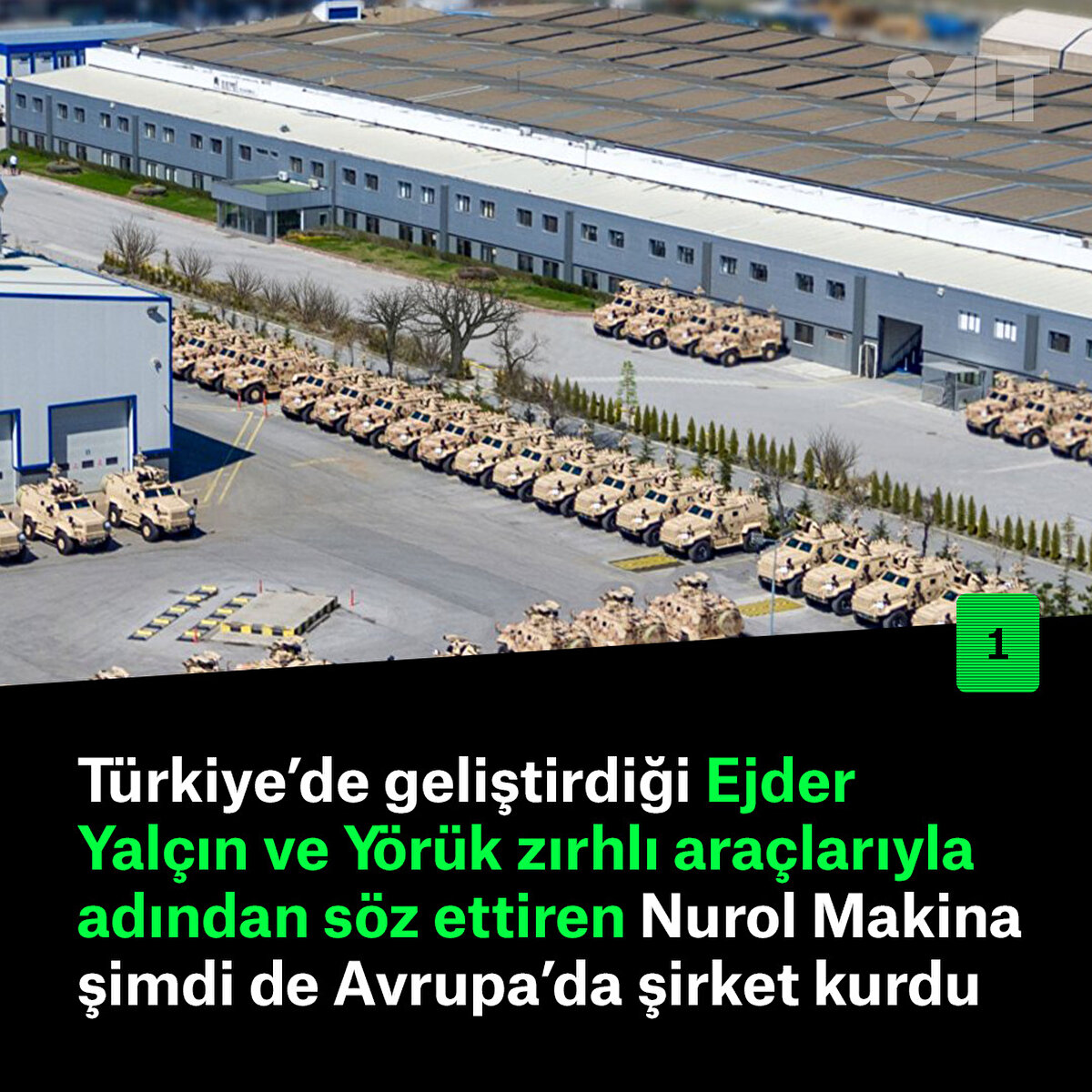 Türkiye’de geliştirdiği Ejder Yalçın ve Yörük zırhlı araçlarıyla adından söz ettiren Nurol Makina şimdi de Avrupa’da şirket kurdu