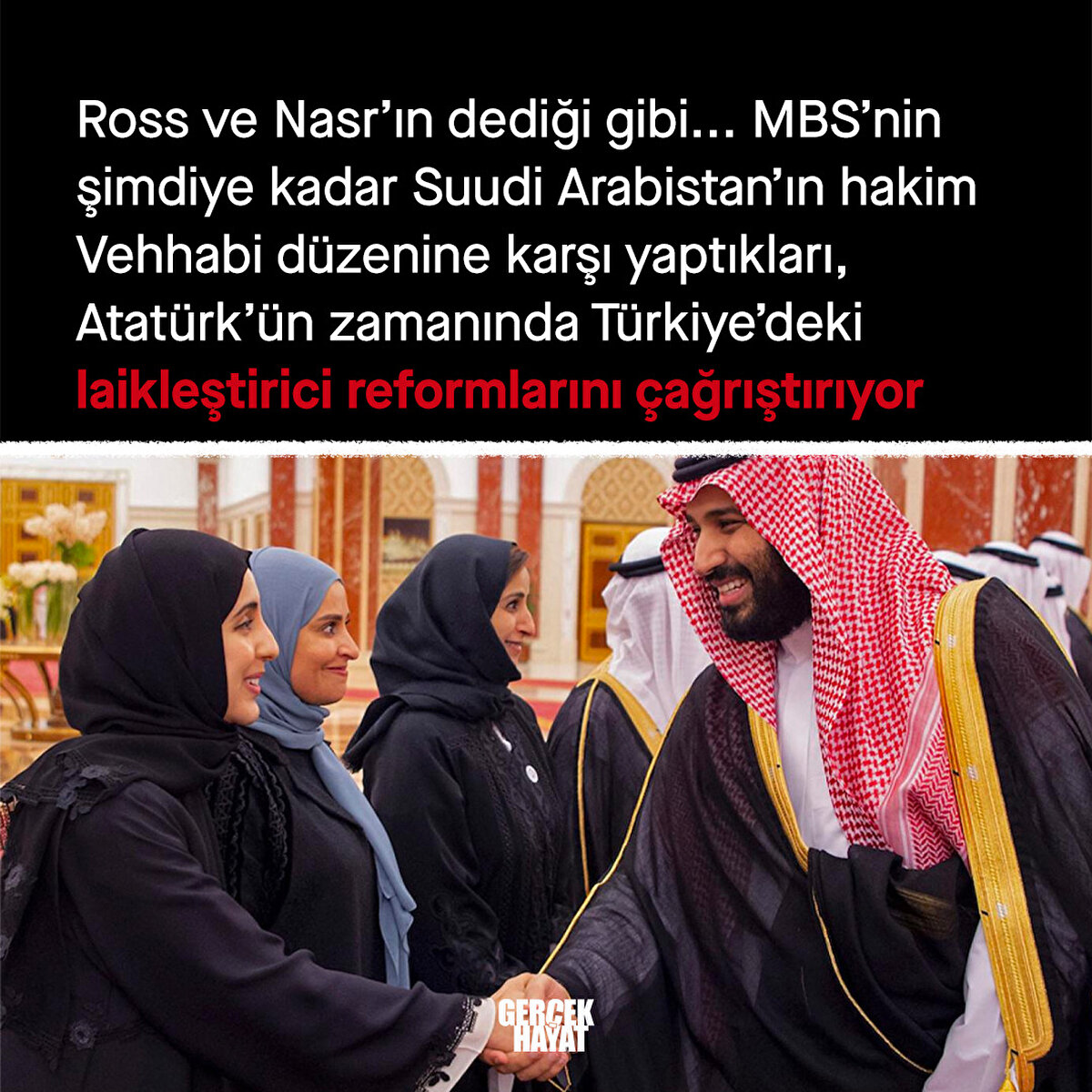 Türkiye'deki laikleştirici sürece benziyor