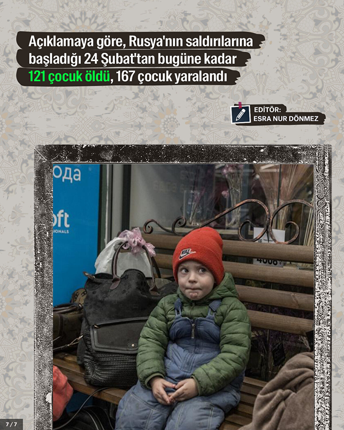 Açıklamaya göre, Rusya'nın saldırılarına başladığı 24 Şubat'tan bugüne kadar 121 çocuk öldü, 167 çocuk yaralandı.<br>