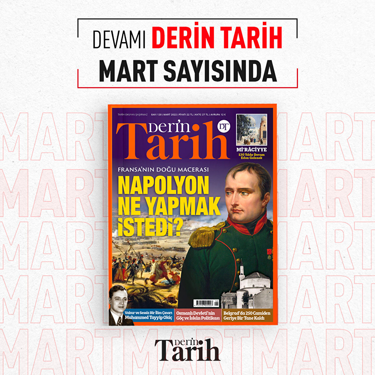 Devamı Derin Tarih Mart sayısında 