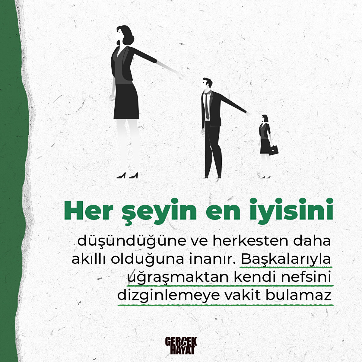 Her şeyin en iyisini bildiklerini sanırlar 