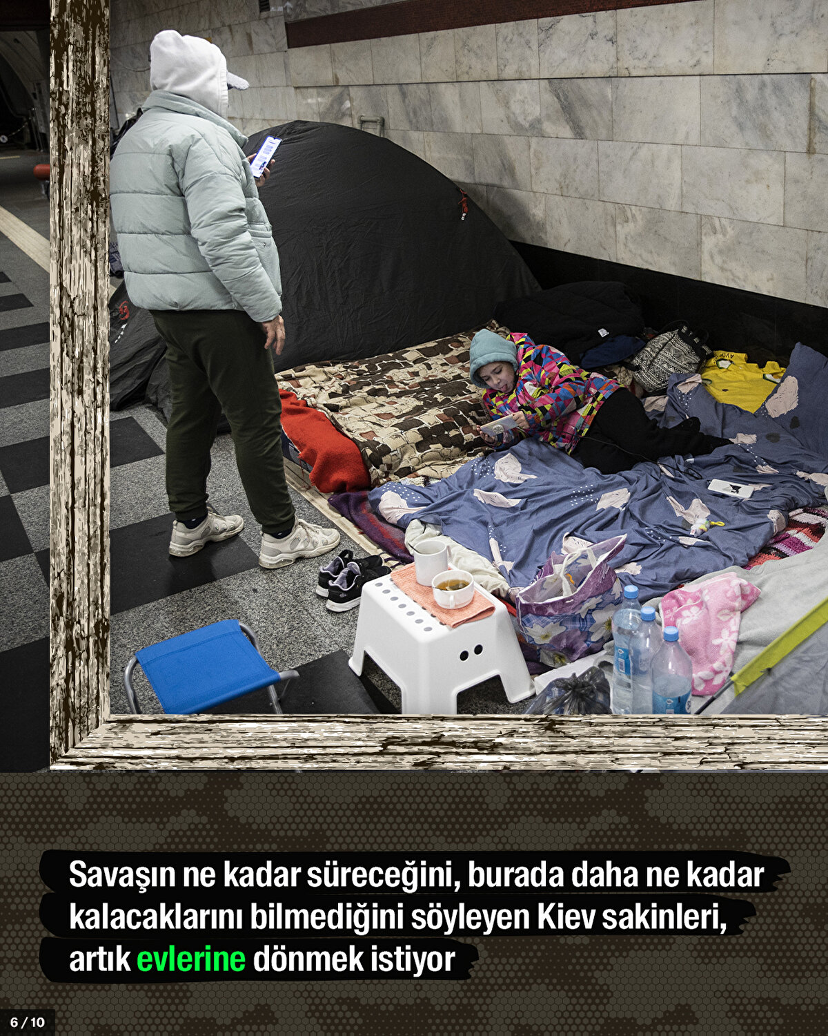 Savaşın ne kadar süreceğini, burada daha ne kadar kalacaklarını bilmediğini söyleyen Kiev sakinleri, artık evlerine dönmek istiyor