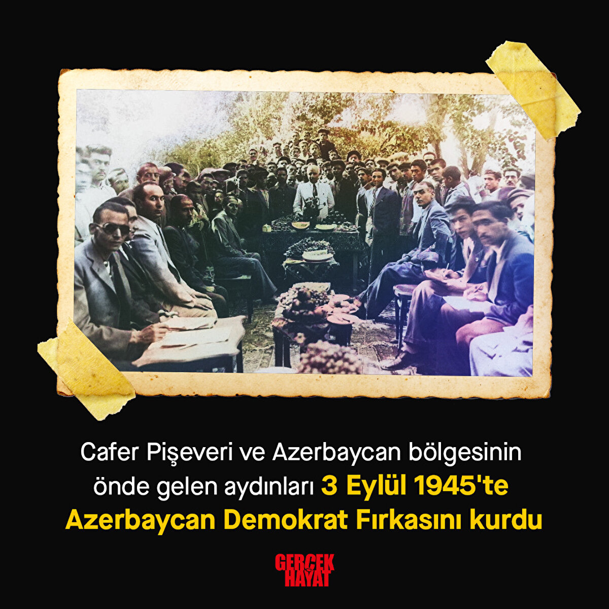 1945'te Azerbaycan Demokrat Fırkasını kurdu