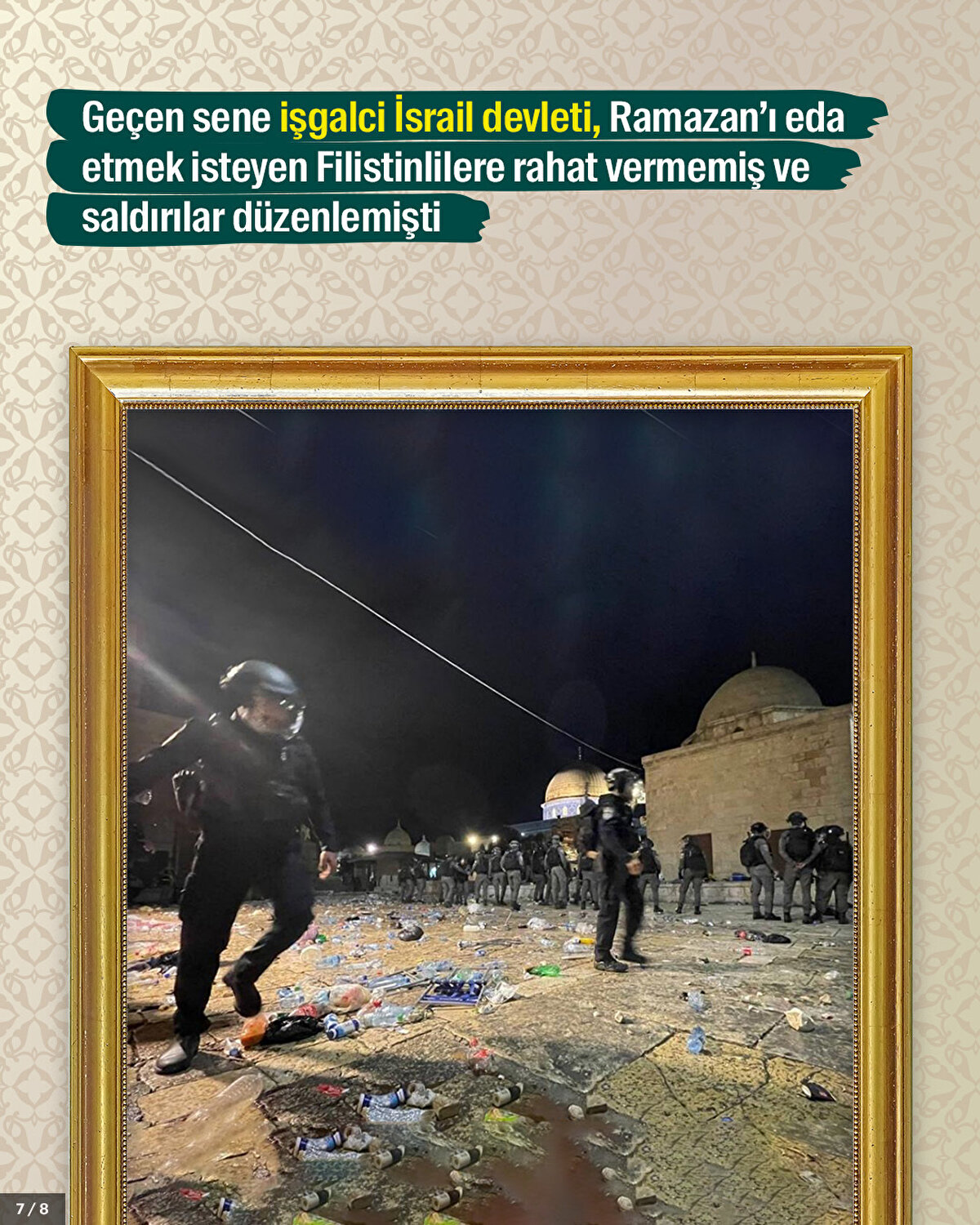 Geçen sene işgalci İsrail devleti, Ramazan’ı eda etmek isteyen Filistinlilere rahat vermemiş ve saldırılar düzenlemişti.