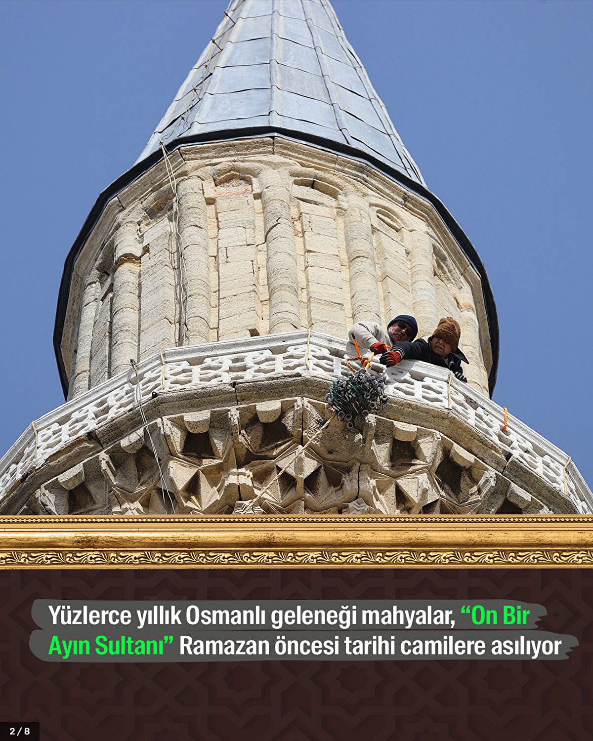 Yüzlerce yıllık Osmanlı geleneği mahyalar, "On Bir Ayın Sultanı" Ramazan öncesi tarihi camilere asılıyor.