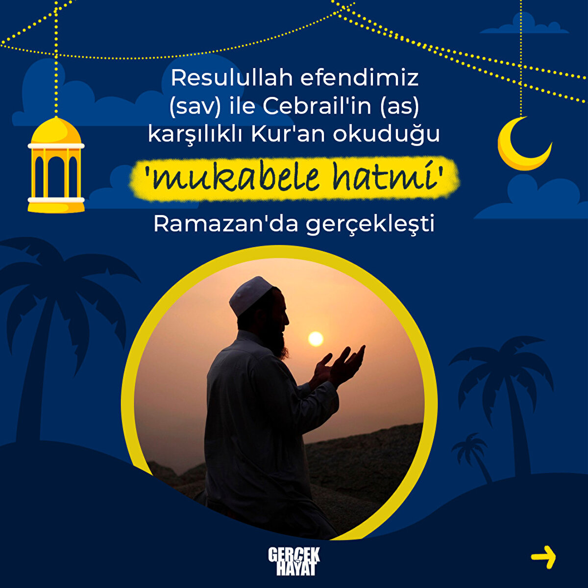 'Mukabele hatmi' Ramazan'da gerçekleşti