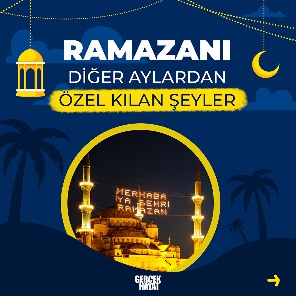 Ramazanı özel kılan şeyler