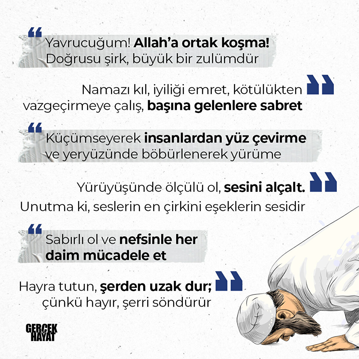 İnsanlardan y&#252;z &#231;evirme ve yery&#252;z&#252;nde b&#246;b&#252;rlenerek y&#252;r&#252;me