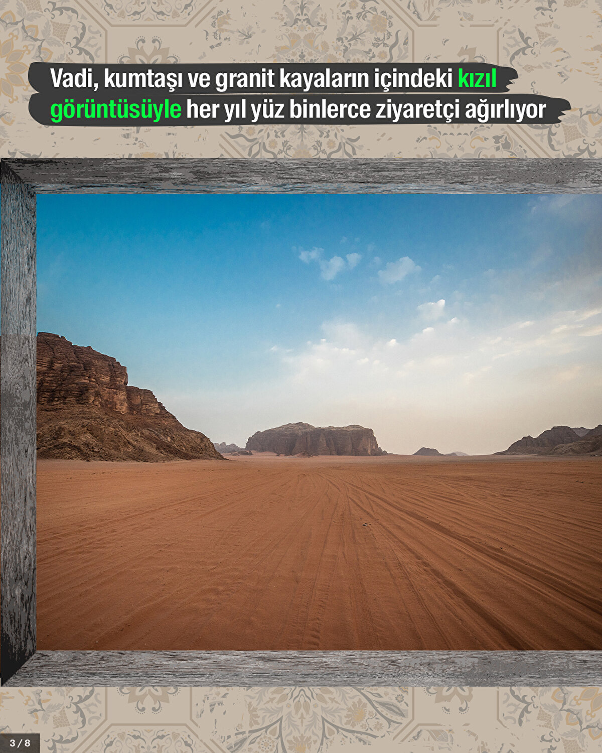 Vadi, kumtaşı ve granit kayaların içindeki kızıl görüntüsüyle her yıl yüz binlerce ziyaretçi ağırlıyor.