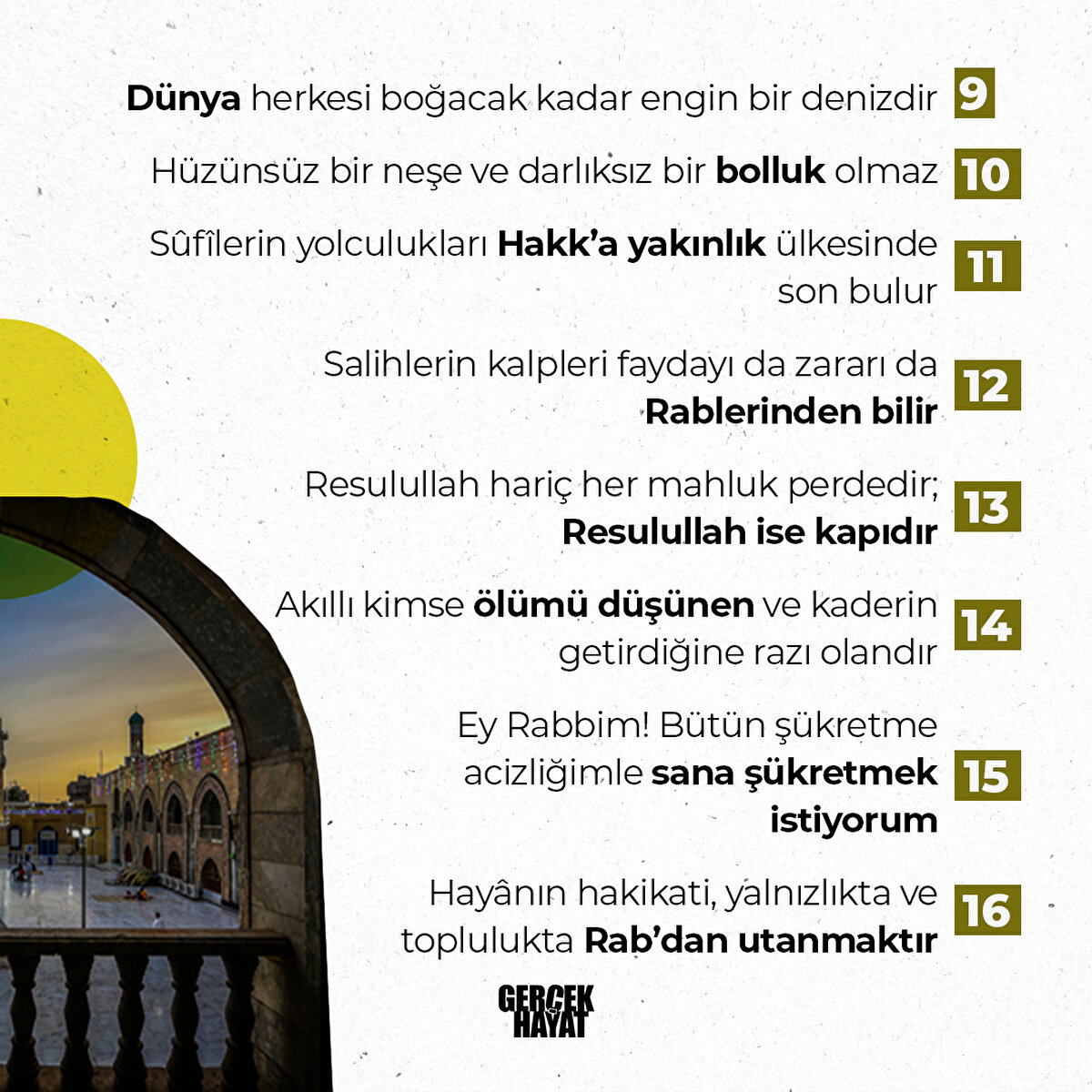 Ey Rabbim! Bütün şükretme acizliğimle sana şükretmek istiyorum