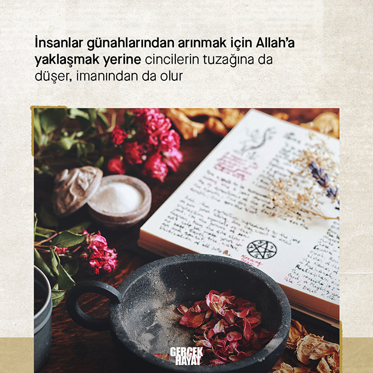 G&#252;nahlardan arınmak i&#231;in t&#246;vbe etmek gerekirken cinci hocalara sığınılır oldu