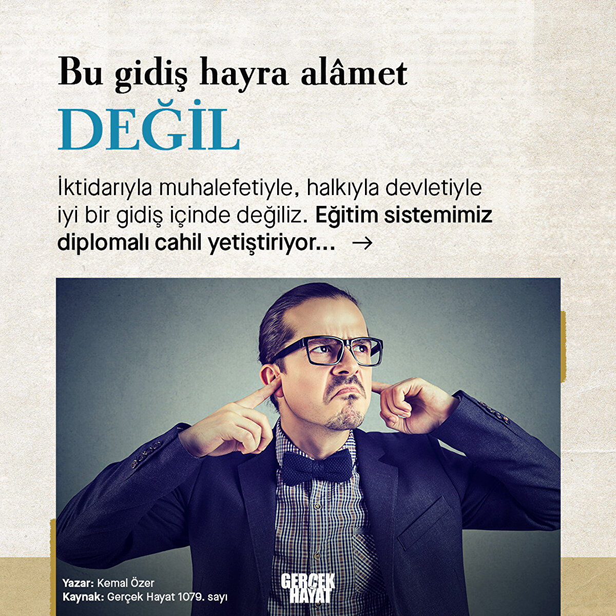 Diplomalı cahiller yetiştiriyoruz