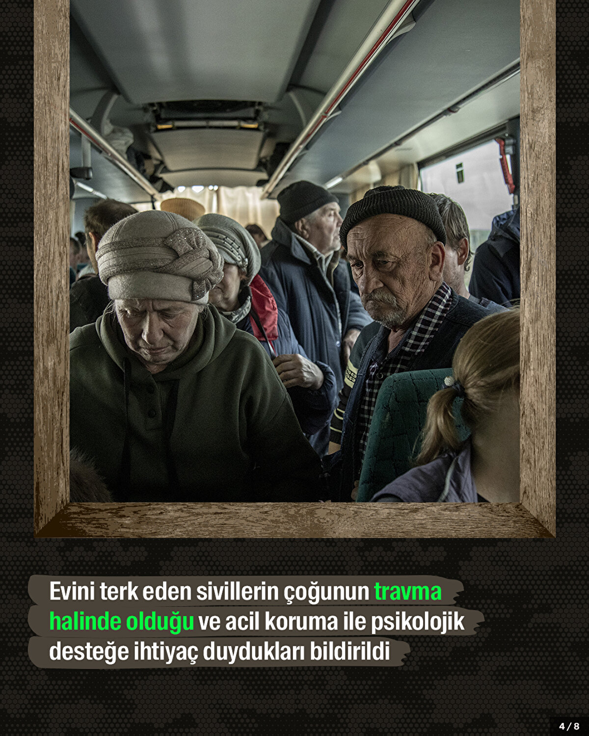 Evini terk eden sivillerin çoğunun travma halinde olduğu ve acil koruma ile psikolojik desteğe ihtiyaç duydukları bildirildi.