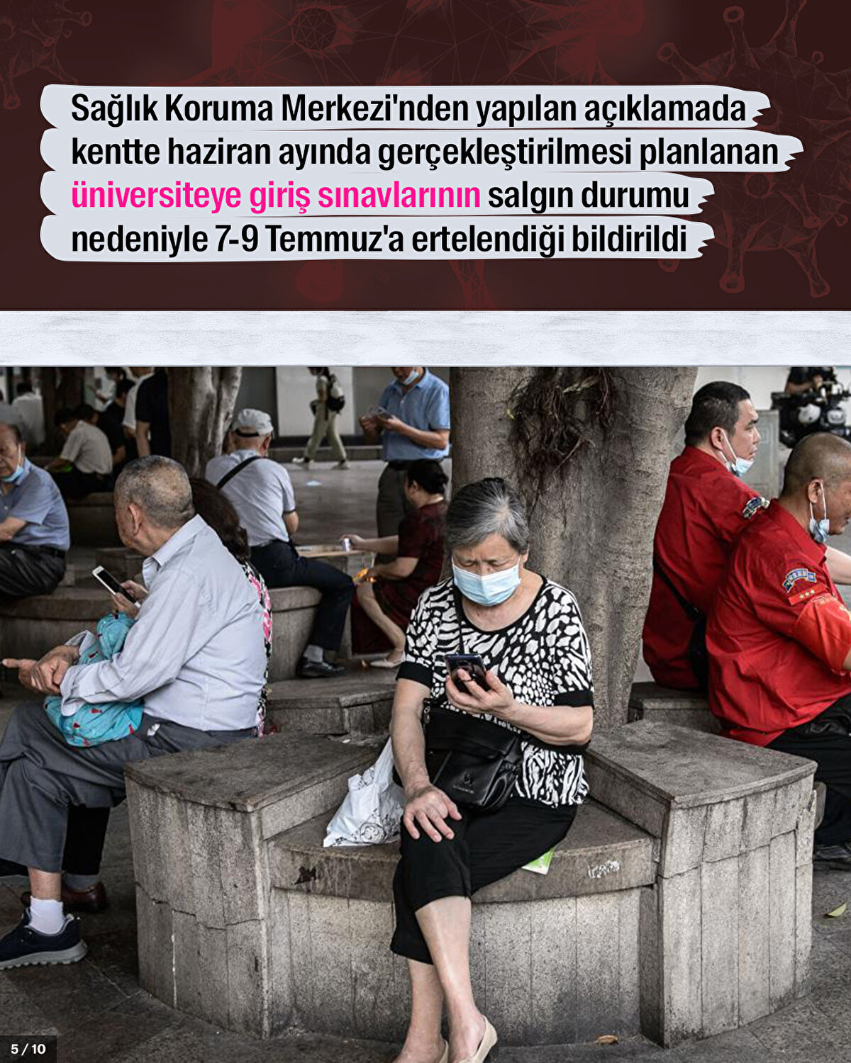 Sağlık Koruma Merkezi'nden yapılan açıklamada kentte haziran ayında gerçekleştirilmesi planlanan üniversiteye giriş sınavlarının salgın durumu nedeniyle 7-9 Temmuz'a ertelendiği bildirildi