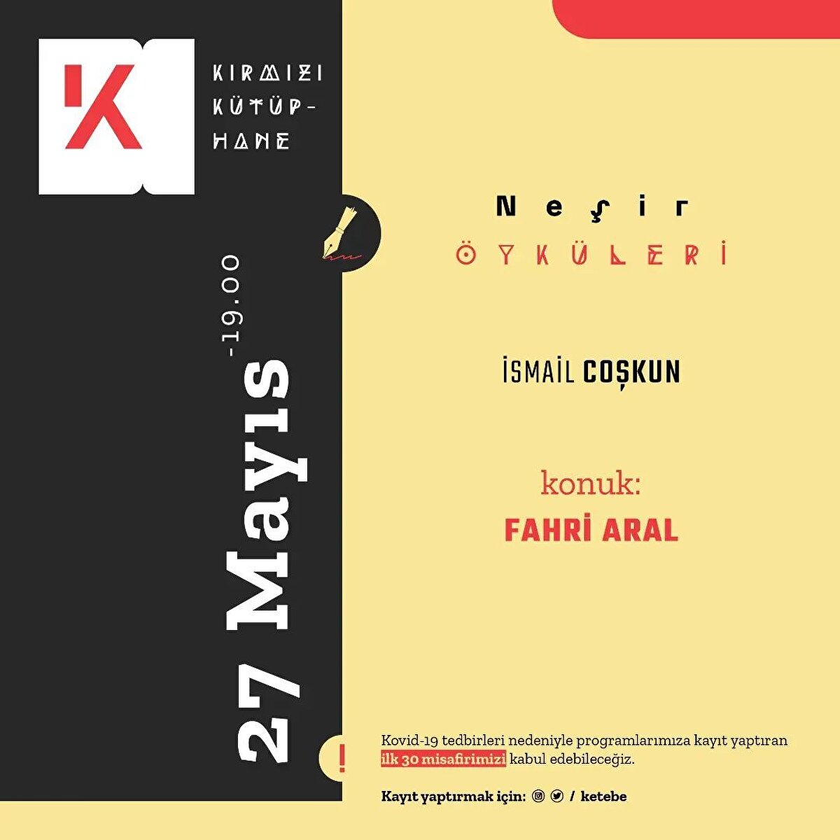 Fahri Aral'ın konuk olacağı Neşir &#214;yk&#252;leri etkinliğine katılmak i&#231;in Ketebe sosyal medya adresini ziyaret edebilirsiniz.