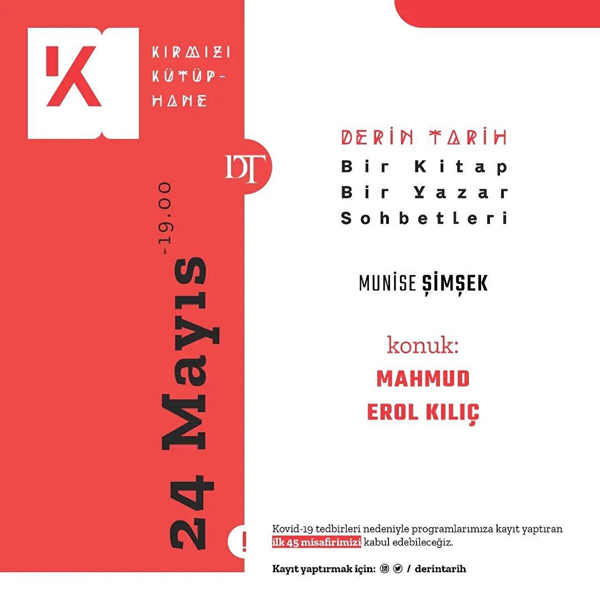 Mahmut Erol Kılı&#231;'ın konuk olacağı Bir kitap bir yazar sohbetleri etkinliğine katılmak i&#231;in Derin tarih sosyal medya hesabını ziyaret edebilirsiniz.