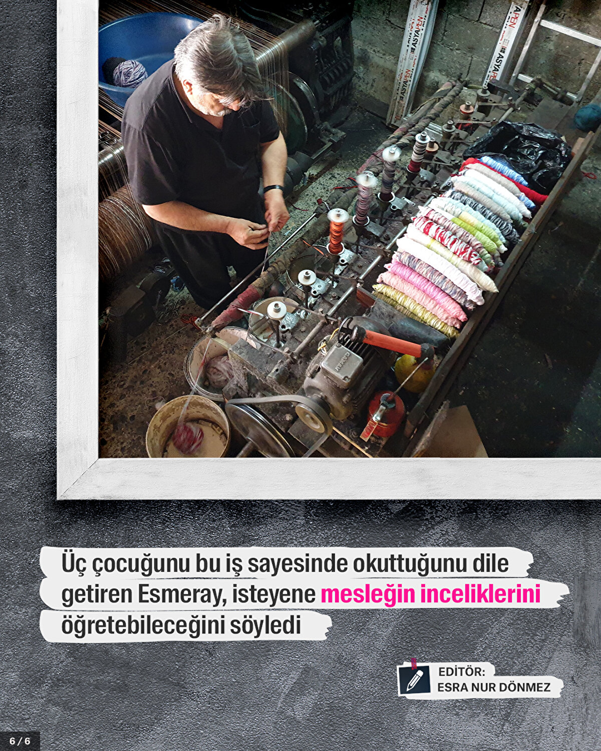 Üç çocuğunu bu iş sayesinde okuttuğunu dile getiren Esmeray, isteyene mesleğin inceliklerini öğretebileceğini söyledi.