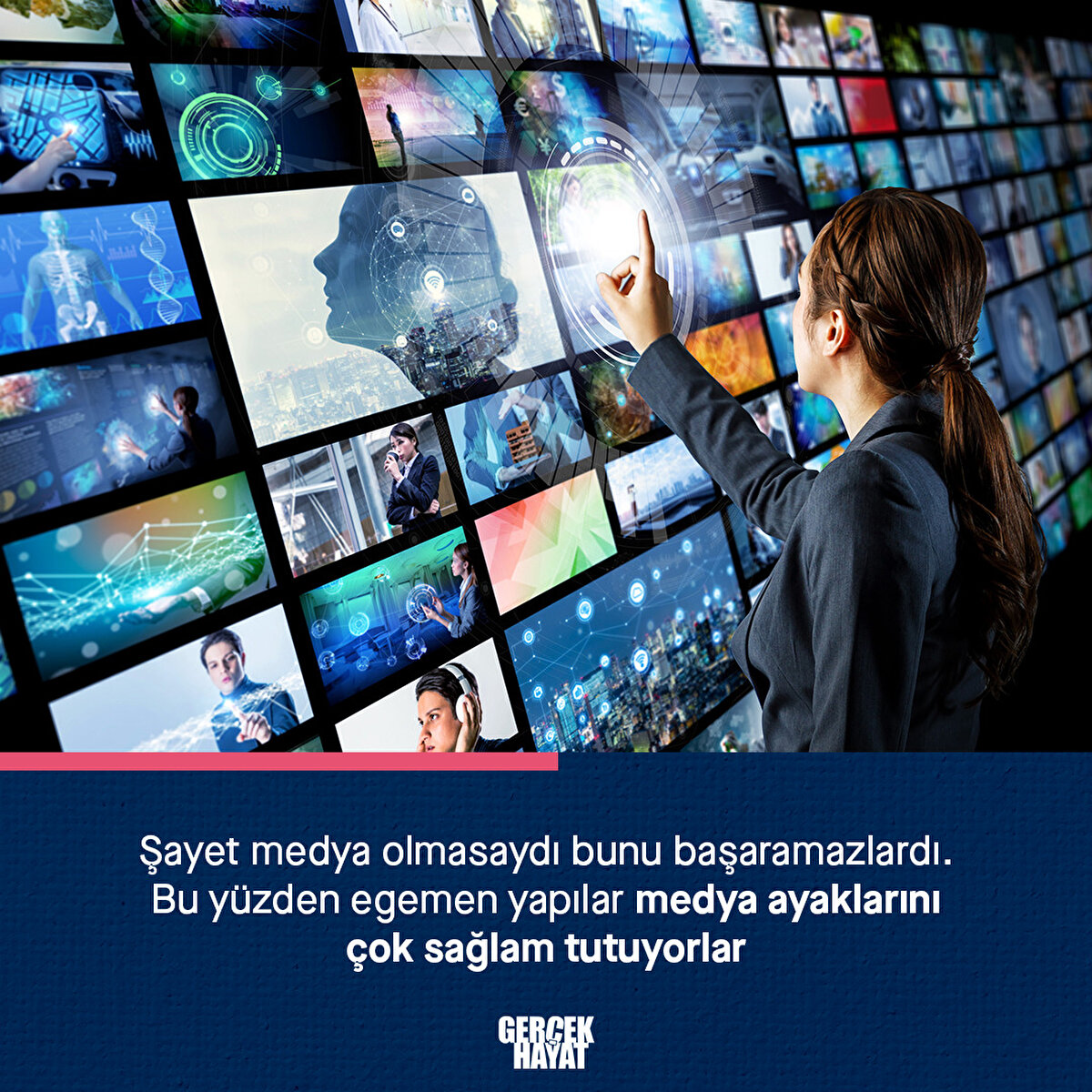 Medya olmasaydı bunu başaramazlardı