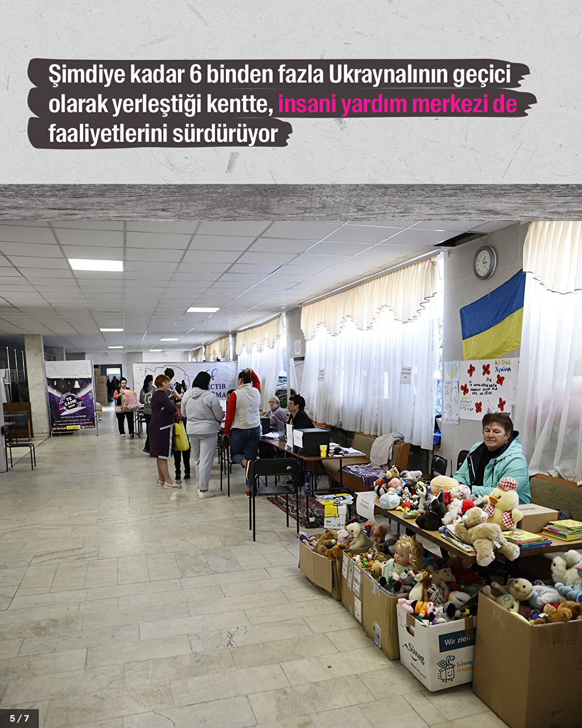 Şimdiye kadar 6 binden fazla Ukraynalının geçici olarak yerleştiği kentte, insani yardım merkezi de faaliyetlerini sürdürüyor.