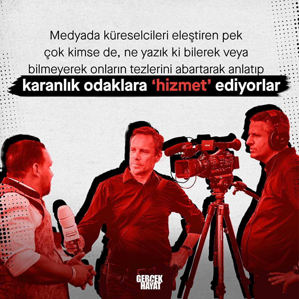 Karanlık odaklara ‘hizmet’ ediyorlar