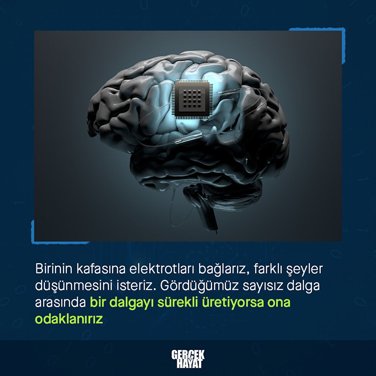 Sayısız dalga arasında bir dalgayı s&#252;rekli &#252;retiyorsa ona odaklanırız