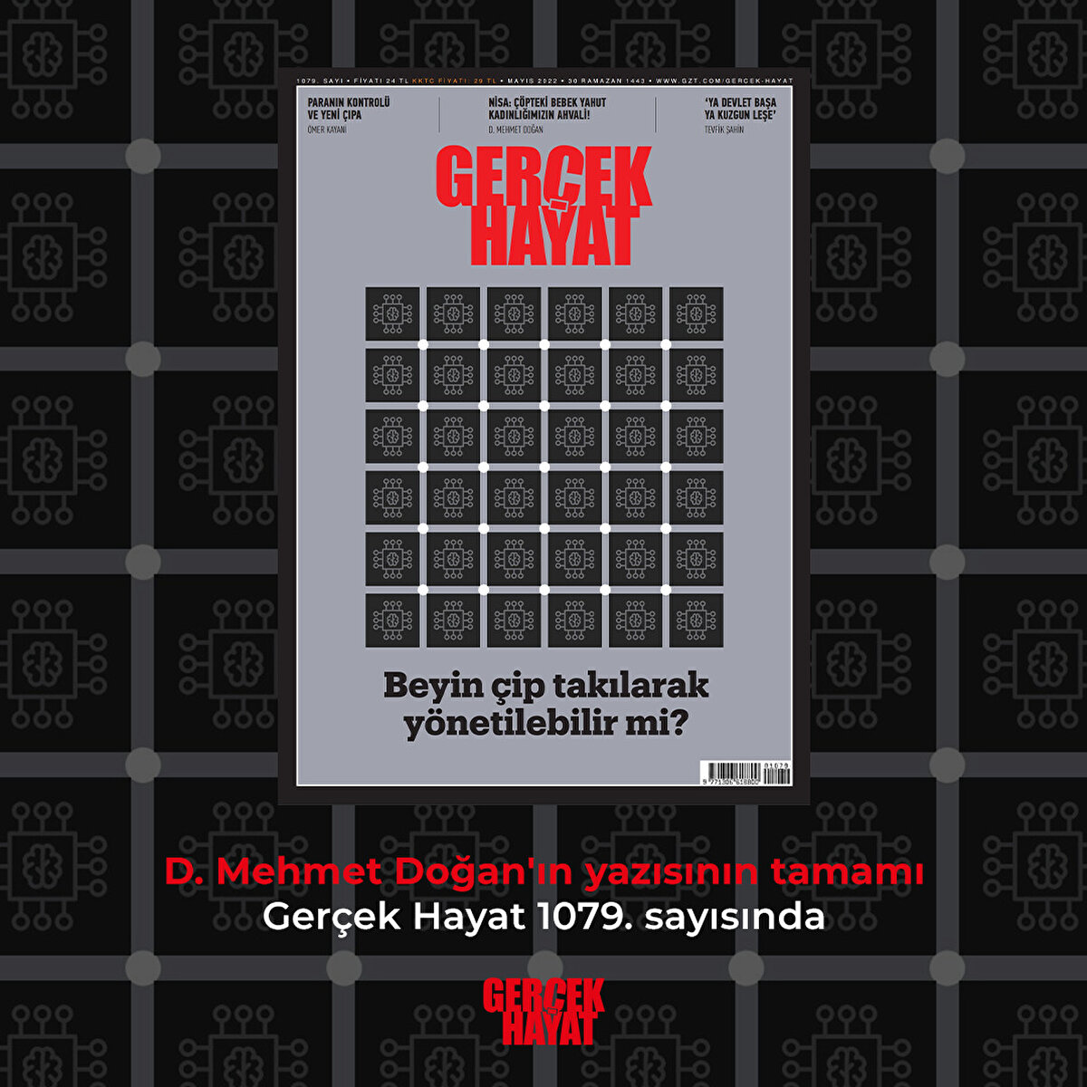 Yazının tamamı Gerçek Hayat 1079. sayısında