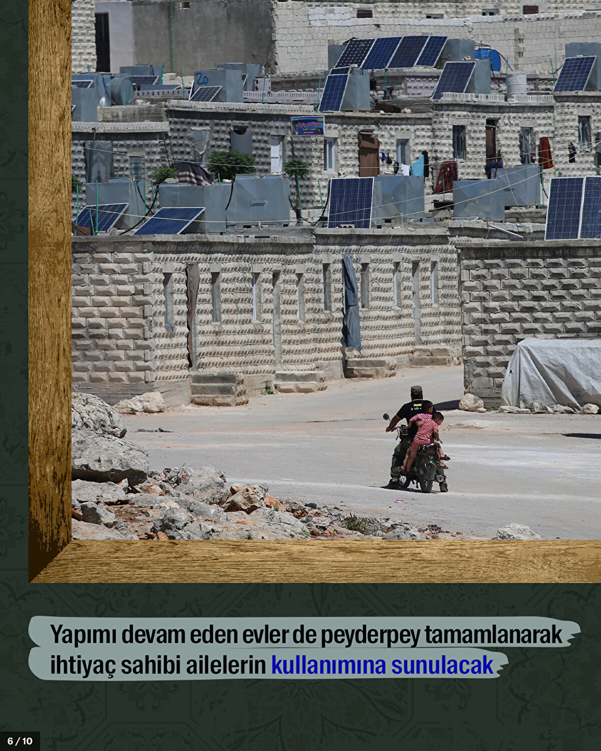  Yapımı devam eden evler de peyderpey tamamlanarak ihtiyaç sahibi ailelerin kullanımına sunulacak