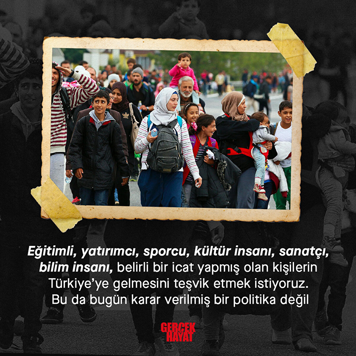 Eğitimi göçmenlerin Türkiye'ye gelmesini teşvik etmek istiyoruz