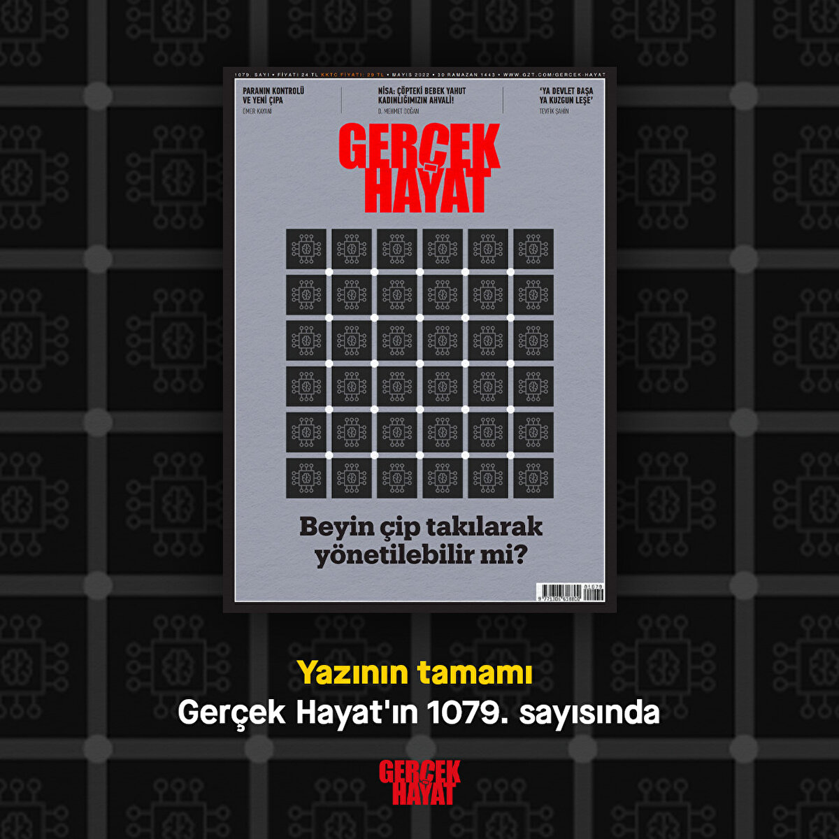 Yazının tamamı Gerçek Hayat'ın 1079. sayısında