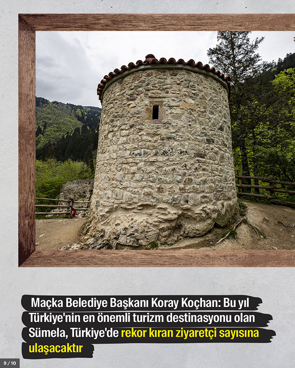 Maçka Belediye Başkanı Koray Koçhan: Bu yıl Türkiye'nin en önemli turizm destinasyonu olan Sümela, Türkiye'de rekor kıran ziyaretçi sayısına ulaşacaktır