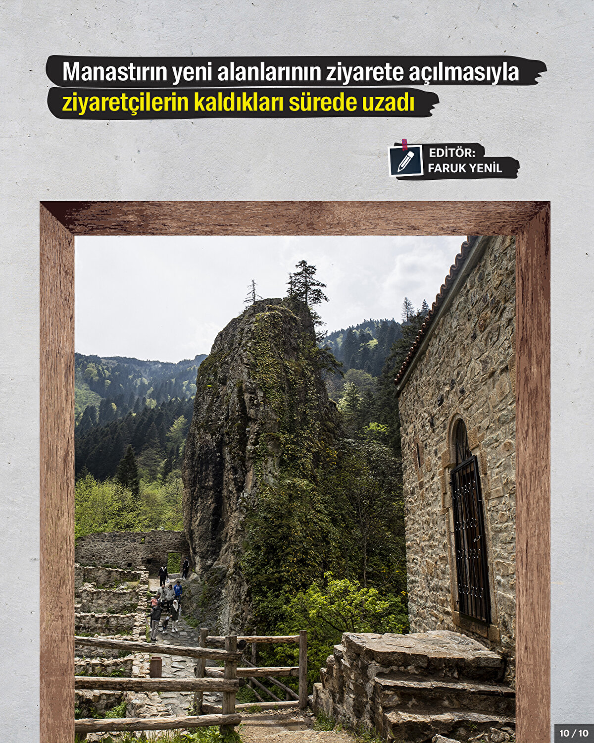 Manastırın yeni alanlarının ziyarete açılmasıyla ziyaretçilerin kaldıkları sürede uzadı