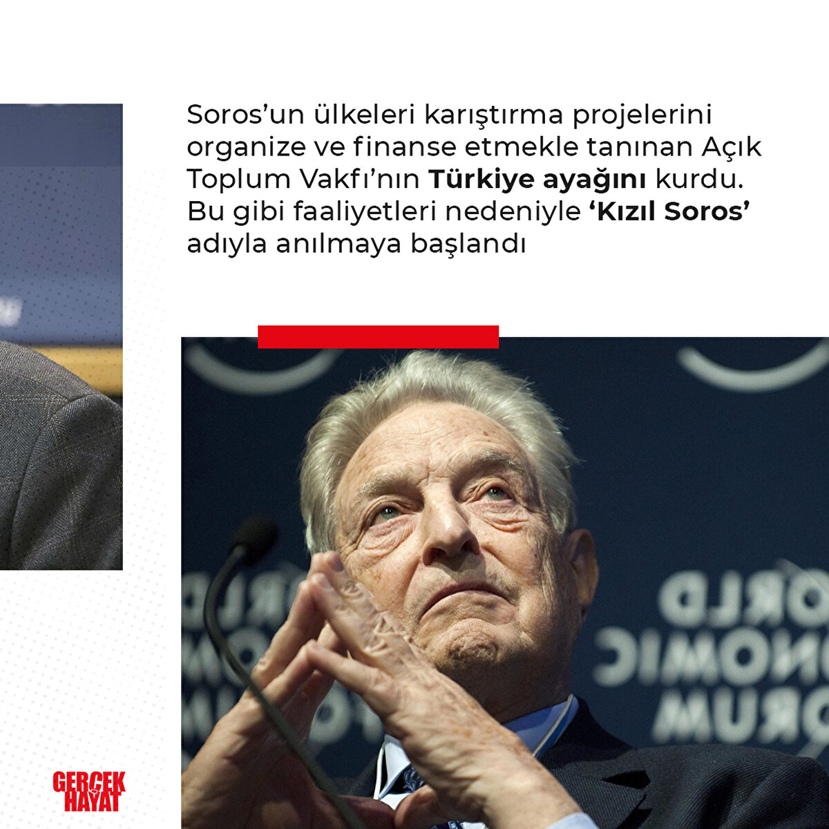 Bu gibi faaliyetleri nedeniyle ‘Kızıl Soros’ adıyla anılmaya başlandı