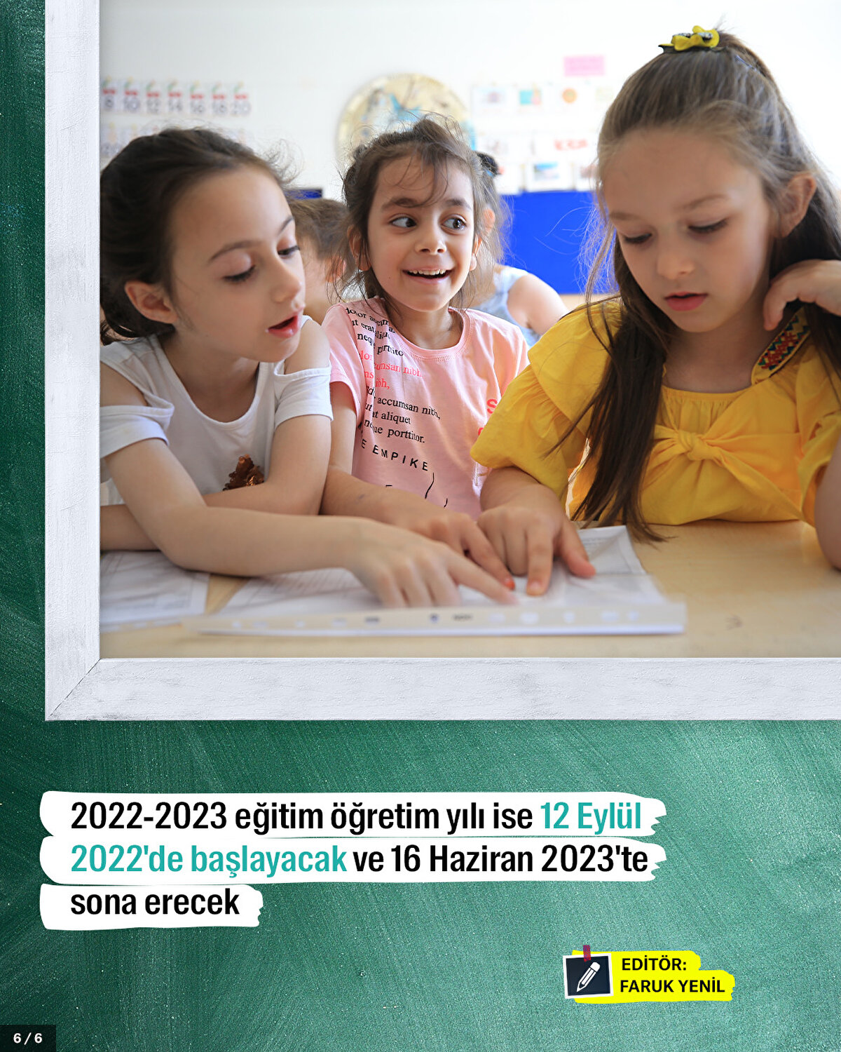 2022-2023 eğitim öğretim yılı ise 12 Eylül 2022'de başlayacak ve 16 Haziran 2023'te sona erecek