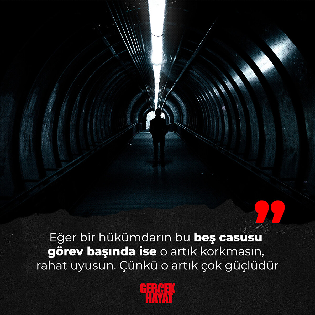 Çünkü o artık çok güçlüdür