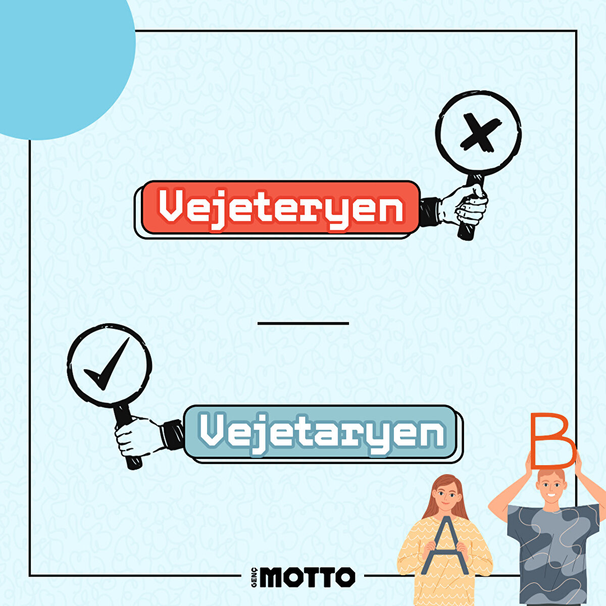 Hangilerini yanlış söylüyor ya da yazıyorsun?