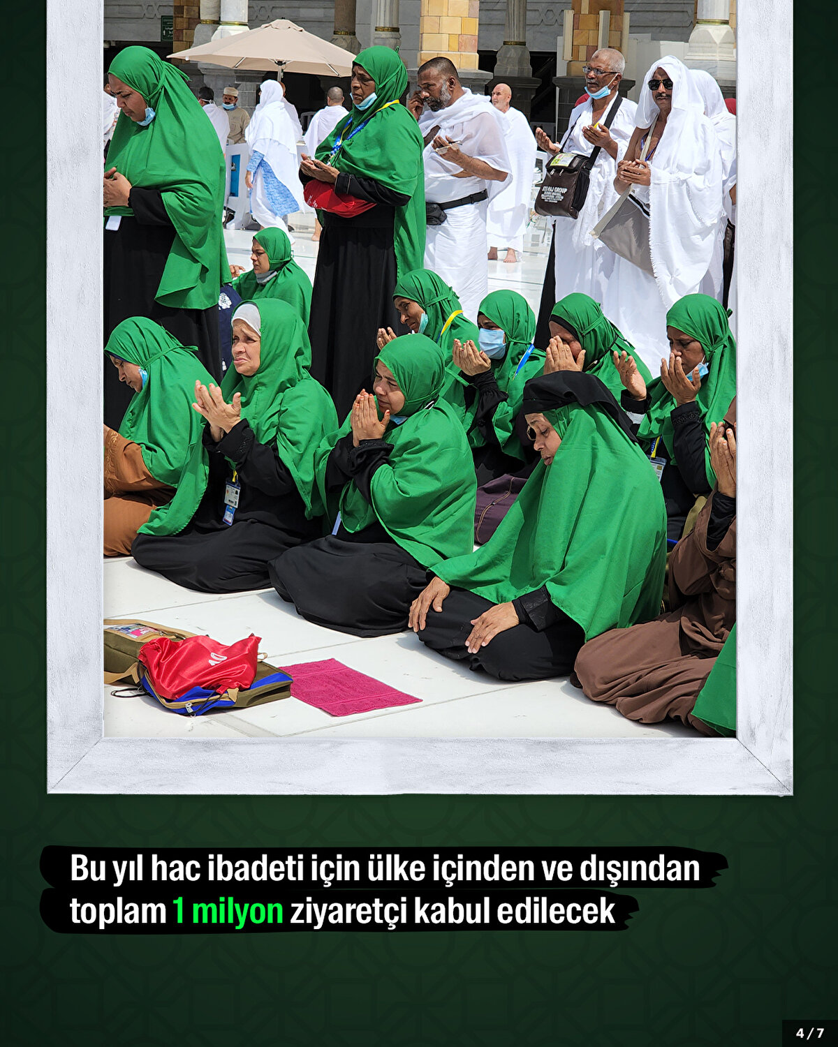 Bu yıl hac ibadeti için ülke içinden ve dışından toplam 1 milyon ziyaretçi kabul edilecek