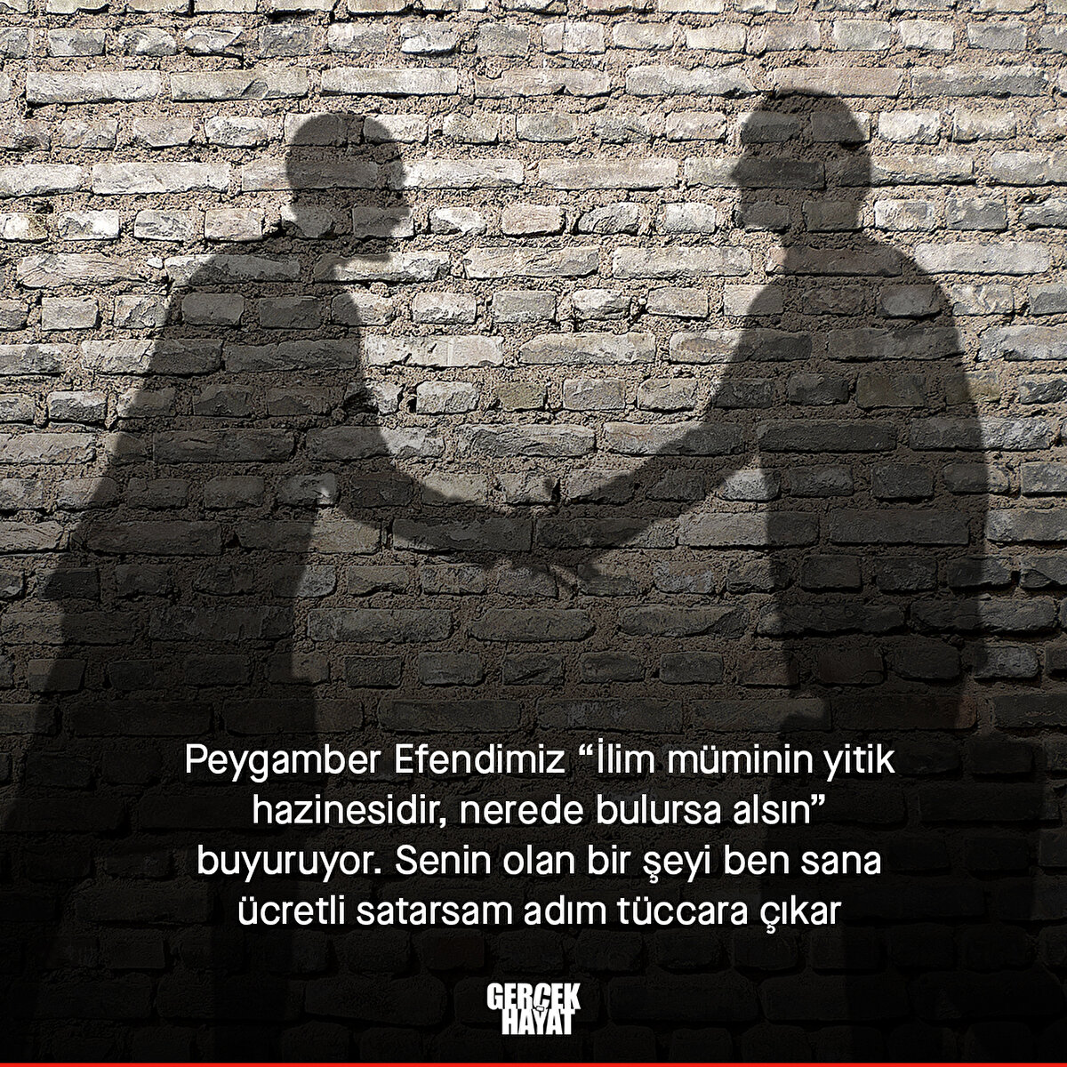 Senin olan bir şeyi ben sana ücretli satarsam adım tüccara çıkar