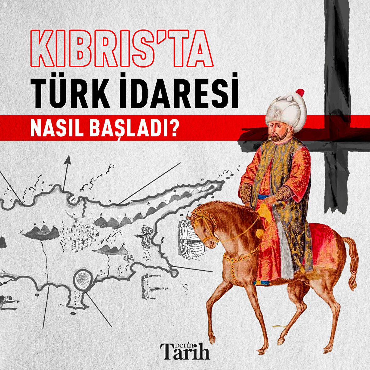 Kıbrıs'ta Türk idaresi nasıl başladı?