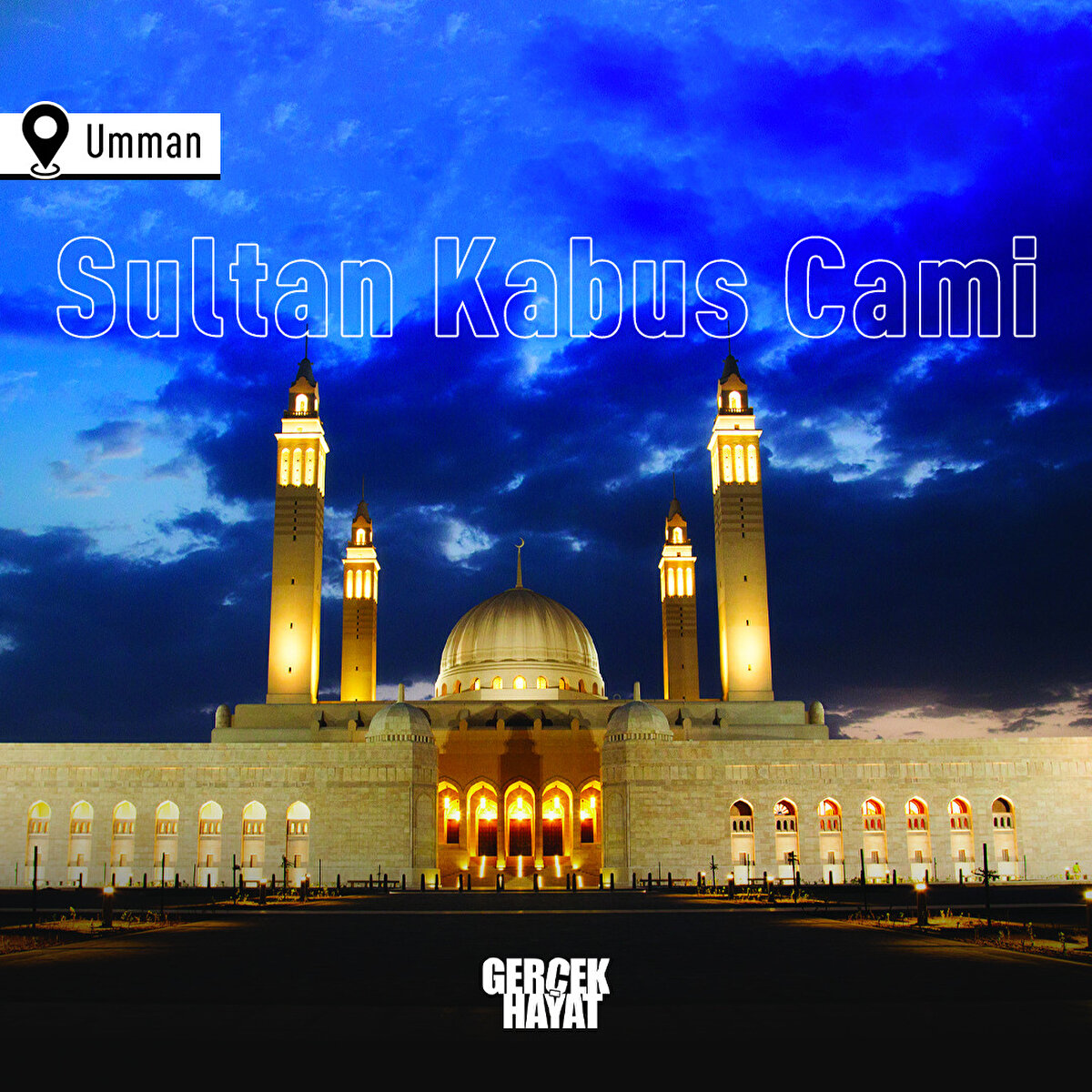 Sultan Kabus Ulu Cami<br>Konum: Umman
