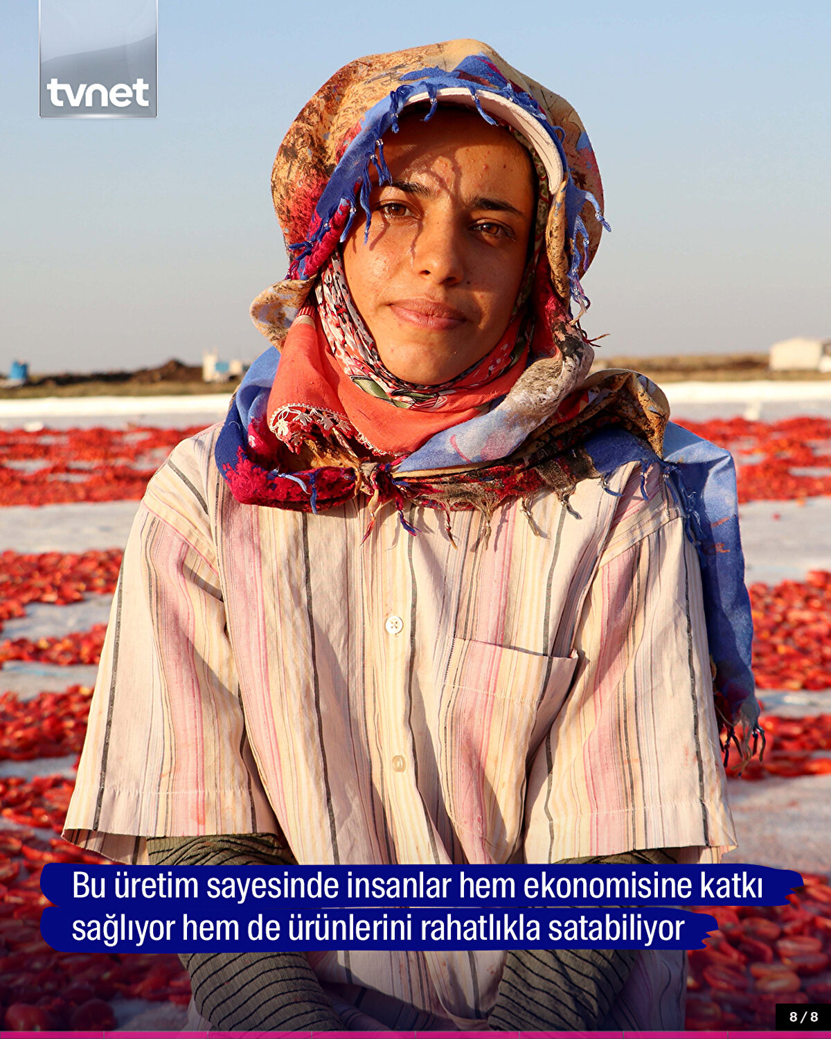 Bu üretim sayesinde insanlar hem ekonomisine katkı sağlıyor hem de ürünlerini rahatlıkla satabiliyor