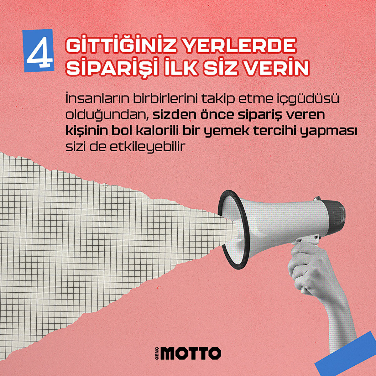 İnsanların birbirlerini takip etme i&#231;g&#252;d&#252;s&#252; olduğundan, sizden &#246;nce sipariş veren kişinin bol kalorili bir yemek tercihi yapması sizi de etkileyebilir
