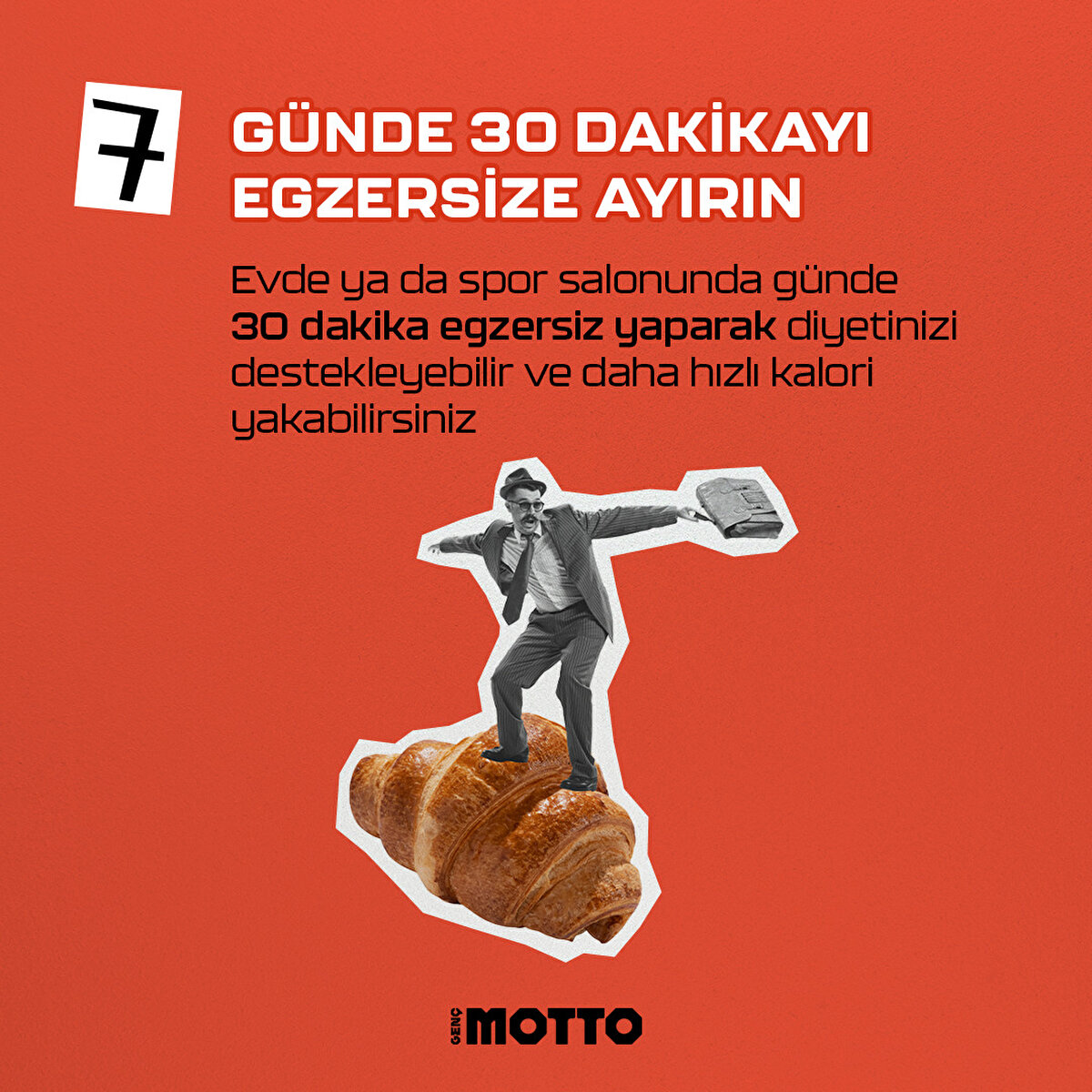 Evde ya da spor salonunda g&#252;nde 30 dakika egzersiz yaparak diyetinizi destekleyebilir ve daha hızlı kalori yakabilirsiniz