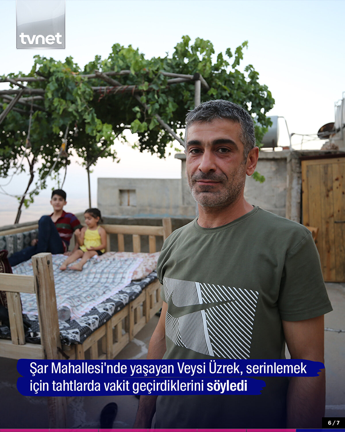 Şar Mahallesi'nde yaşayan Veysi Üzrek, serinlemek için tahtlarda vakit geçirdiklerini söyledi