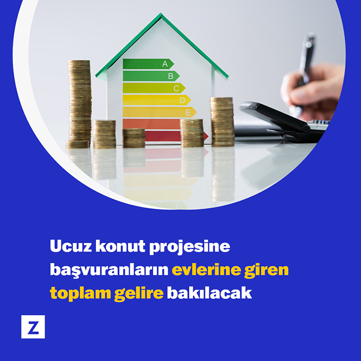 Bireysel olarak değil de hanehalkının toplam geliri baz alınacak.