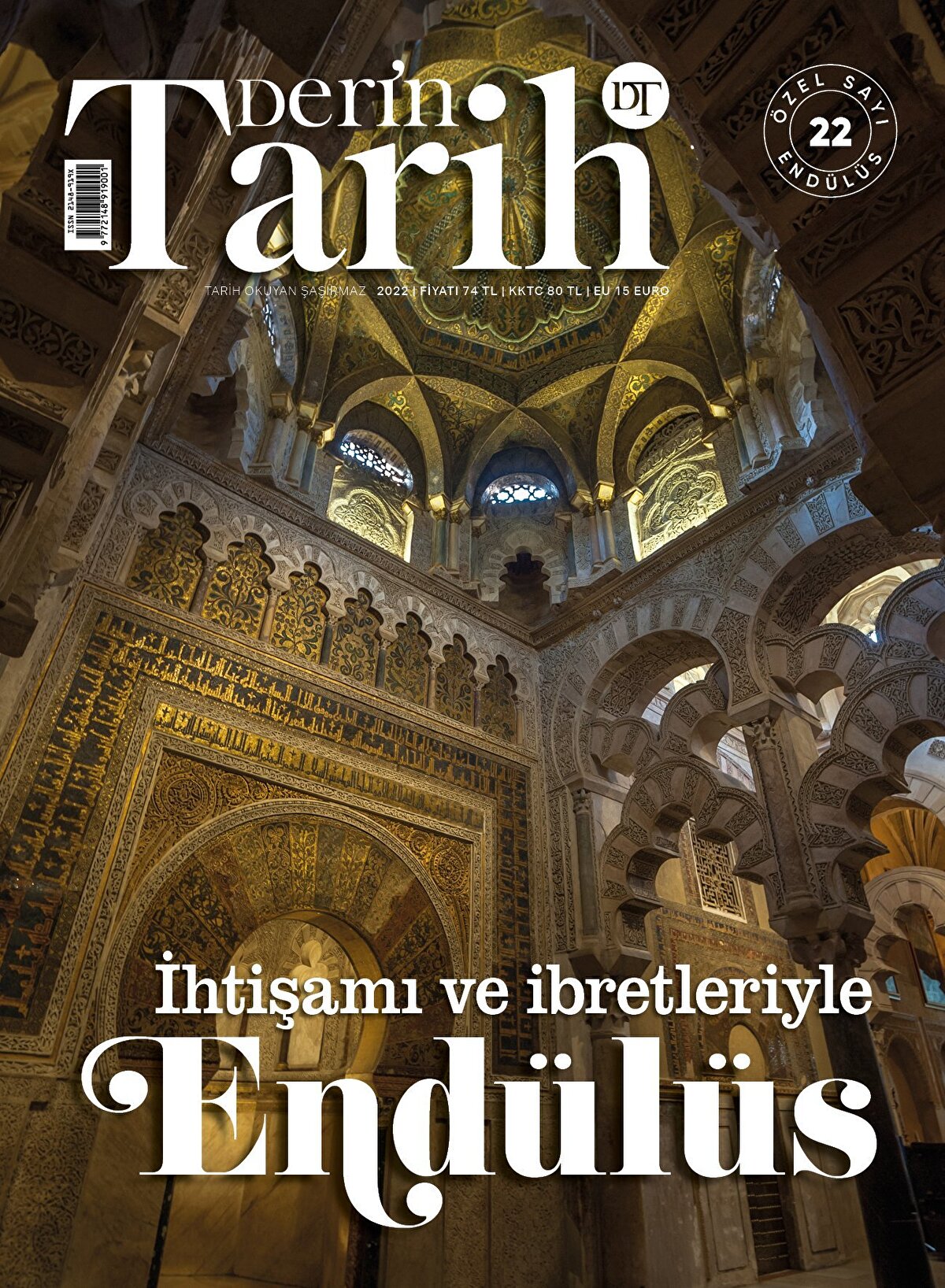 Derin Tarih End&#252;l&#252;s &#246;zel sayısı