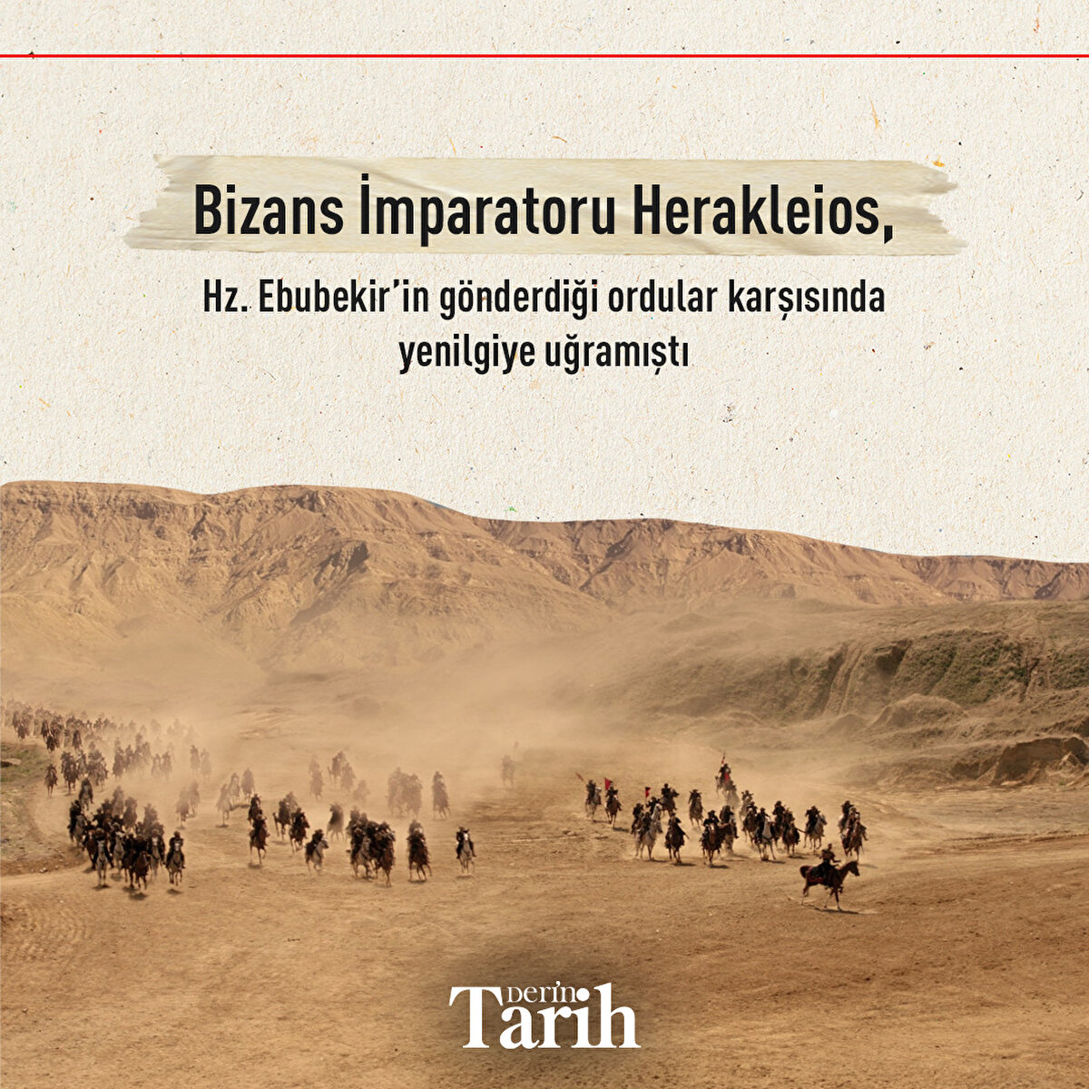 Bizans İmparatoru Herakleios, Hz. Ebubekir’in g&#246;nderdiği ordular karşısında yenilgiye uğramıştı  