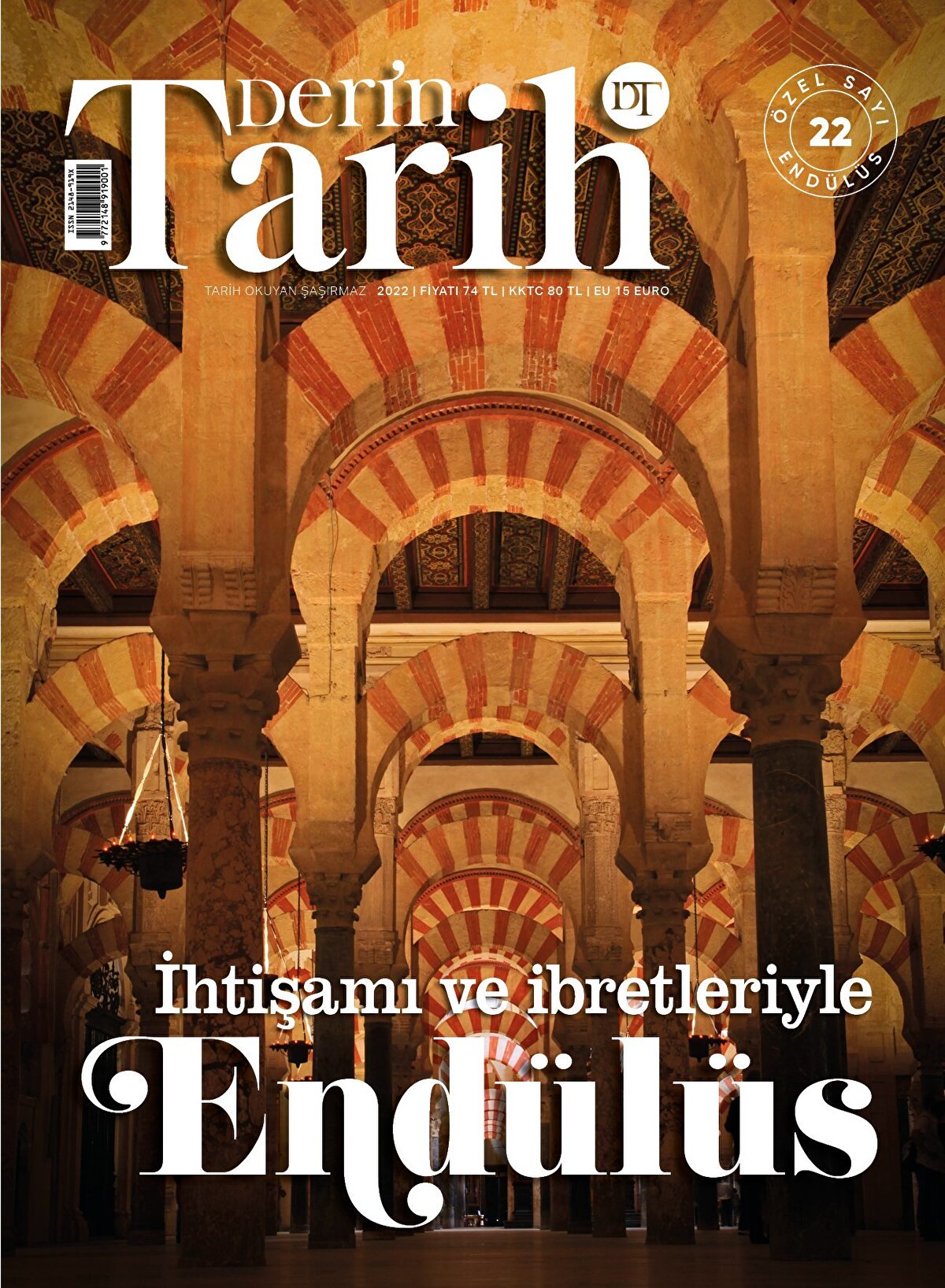 Derin Tarih End&#252;l&#252;s &#246;zel sayısı