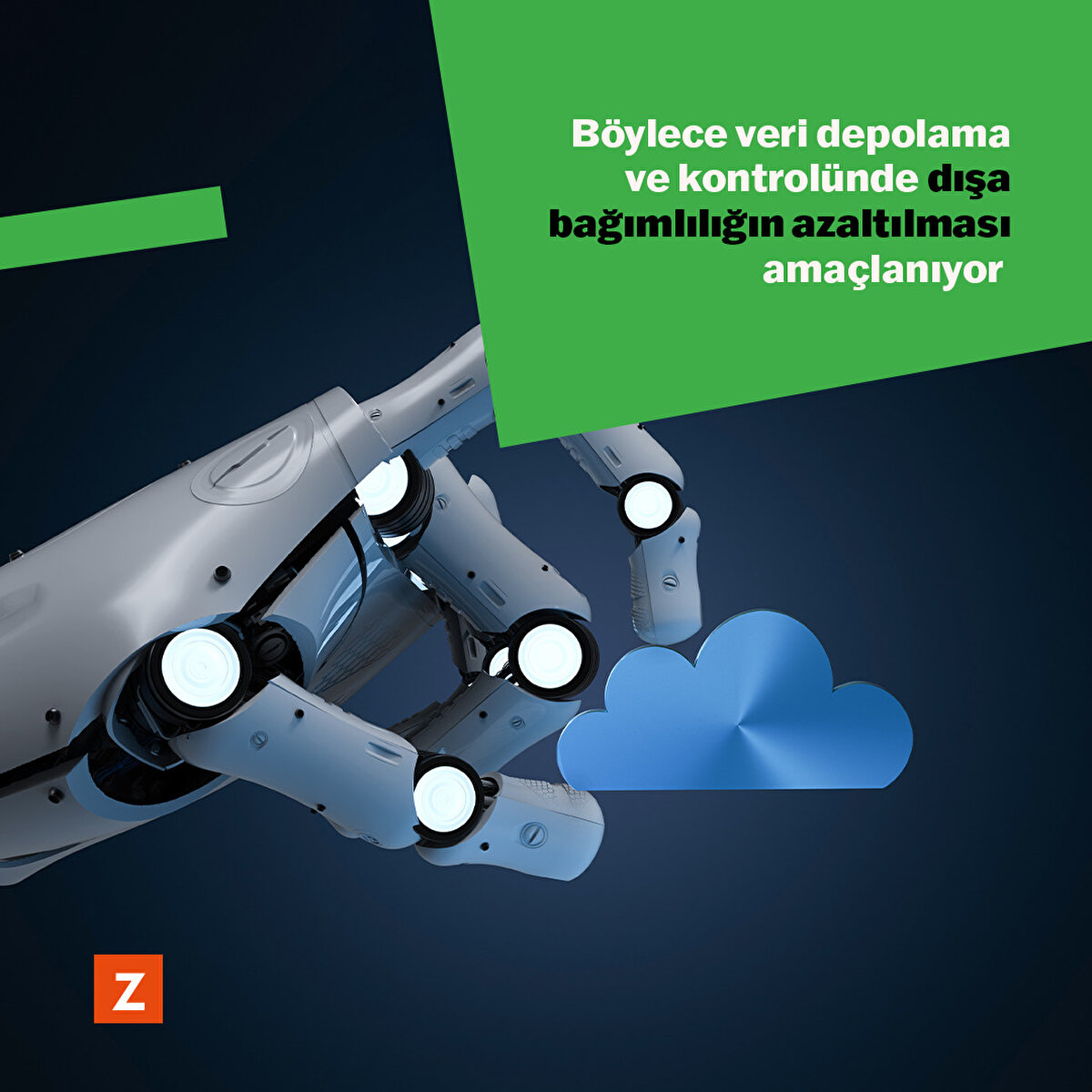 Bu sayede veri depolanması hizmetlerinde dışa bağımlılığın azaltılması amaçlanıyor.