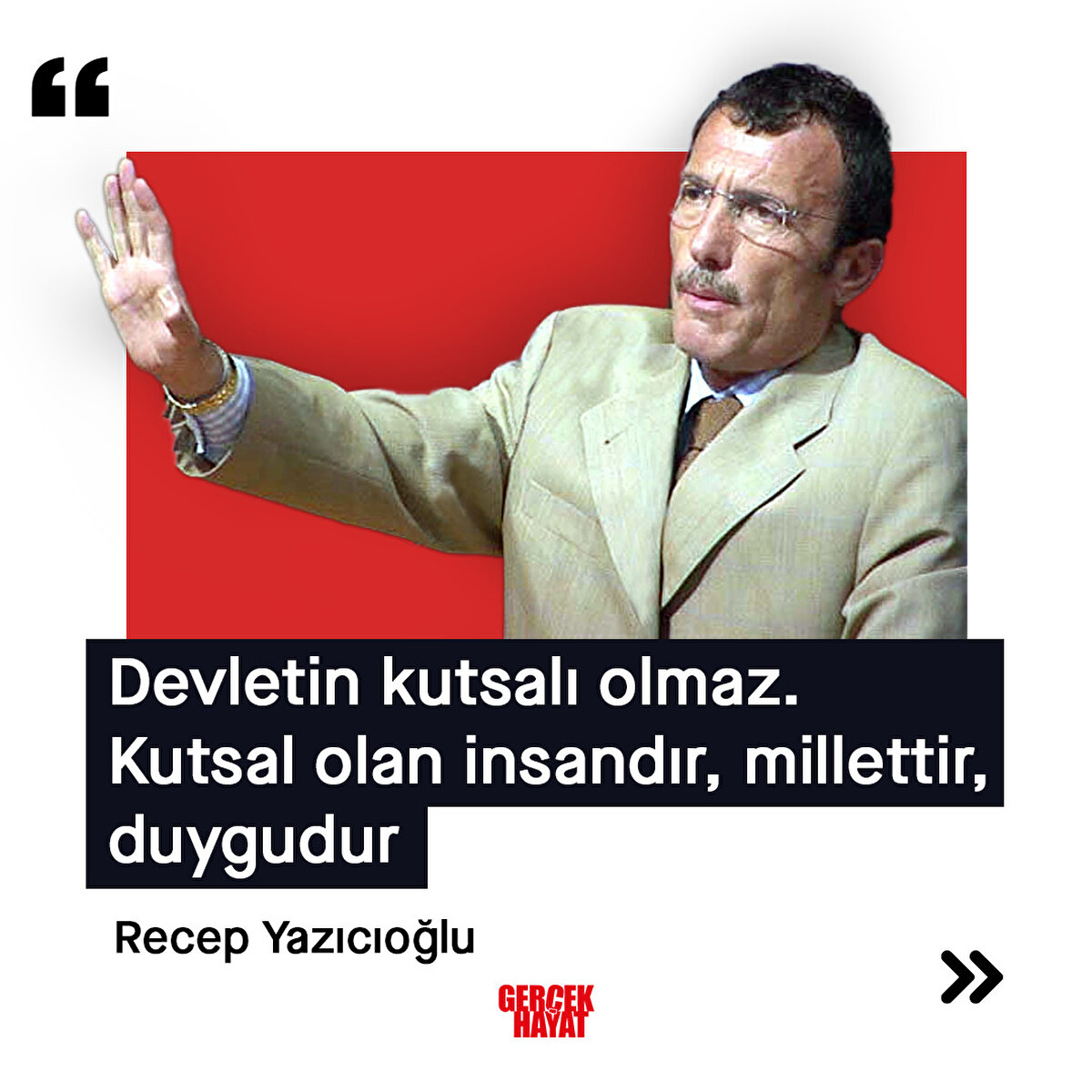 Kutsal olan insandır